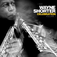 Purchase Wayne Shorter - Celebration Vol. 1