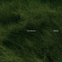 Purchase The Necks - Bleed