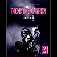 Purchase The Sisters of Mercy - 1982-1985