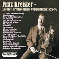 Purchase Fritz Kreisler - Fritz Kreisler: Encores 1926-1938