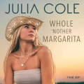 Buy Julia Cole - Whole 'nother Margarita (EP) Mp3 Download