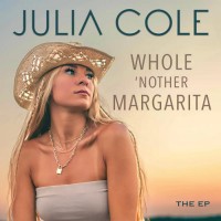 Purchase Julia Cole - Whole 'nother Margarita (EP)