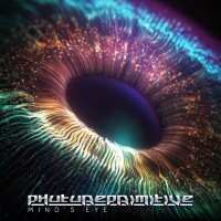 Purchase Phutureprimitive - Mind's Eye