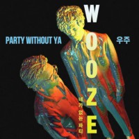 Purchase Wooze - Party Without Ya (CDS)