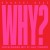 Buy Bronski Beat - Why? (Feat. Neil Tennant) (Superchumbo Mix) (CDS) Mp3 Download