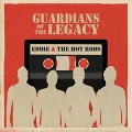 Buy Eddie & the Hot Rods - Guardians Of The Legacy Mp3 Download