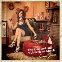 Purchase Karen Jonas - The Rise And Fall Of American Kitsch