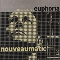 Purchase Ottmar Liebert - Euphoria. Nouveaumatic