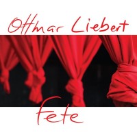 Purchase Ottmar Liebert - Fete