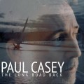 Buy Paul Casey - The Long Road Back Mp3 Download