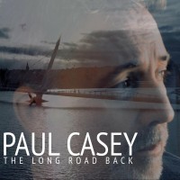 Purchase Paul Casey - The Long Road Back