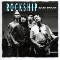 Buy Rockship - Rough Enough Mp3 Download