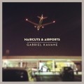 Buy Gabriel Kahane - Haircuts & Airports (EP) Mp3 Download