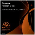 Buy Etasonic - Foreign Dust (EP) Mp3 Download