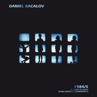 Purchase Daniel Bacalov - 1984/5 Il Ladro Di Anime - Diario Segreto Contraffatto CD1