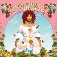 Purchase Mumu Fresh - The Healing