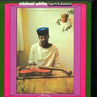 Purchase Michael White - Spirit Dance (Vinyl)