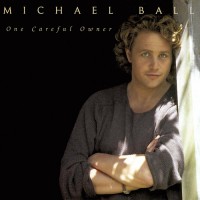 Purchase Michael Ball - One Careful Owner