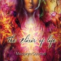 Purchase Medwyn Goodall - The Elixir Of Life