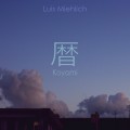 Buy Luis Miehlich - Koyomi Mp3 Download