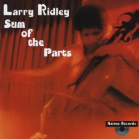 Purchase Larry Ridley - Sum Of The Parts (Vinyl)