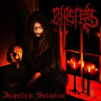 Purchase Blasfeme - Iniquity In Salvation