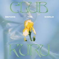 Purchase Club Kuru - Before The World