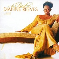 Purchase Dianne Reeves - The Best Of Dianne Reeves