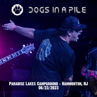 Purchase Dogs In A Pile - Paradise Lakes Campground - Hammonton, Nj (06​.23​.​23) (Live)