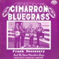 Buy Frank Necessary - Cimarron Bluegrass (Vinyl) Mp3 Download