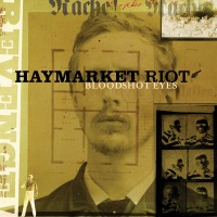 Purchase Haymarket Riot - Bloodshot Eyes