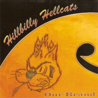 Purchase Hillbilly Hellcats - Our Brand