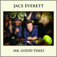 Purchase Jace Everett - Mr. Good Times