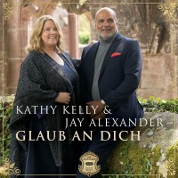 Purchase Kathy Kelly & Jay Alexander - Glaub An Dich