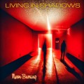 Buy Living In Shadows - Neon Burning Mp3 Download