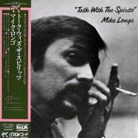 Purchase Mike Longo - Talk With The Spirits (Vinyl)