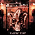 Buy Morbid Jester - 2016 Something Wicked Mp3 Download