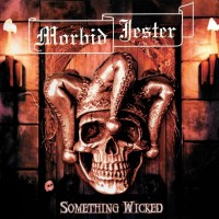 Purchase Morbid Jester - 2016 Something Wicked