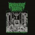 Buy Pestilent Death - Pathways To Infinite Malignity (EP) Mp3 Download