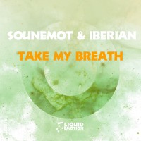 Purchase Sounemot - Take My Breath (Feat. Iberian)