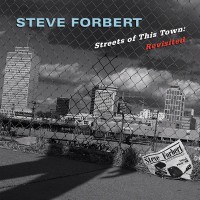 Purchase Steve Forbert - Streets Of This Town: Revisited (Expanded Edition)