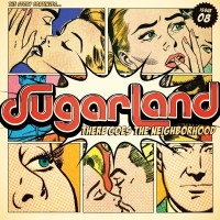 Purchase Sugarland - There Goes The Neighborhood (EP)