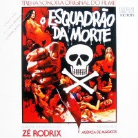 Purchase Zé Rodrix & A Agência De Mágicos - O Esquadrão Da Morte (Vinyl)