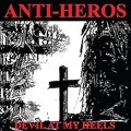 Buy Anti-Heros - Devil at My Heels Mp3 Download