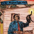 Buy Overmountain Men - The Next Best Thing Mp3 Download