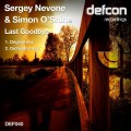 Buy Sergey Nevone & Simon O'shine - Last Goodbye (CDS) Mp3 Download