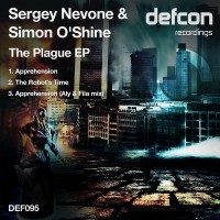 Purchase Sergey Nevone & Simon O'shine - The Plague (EP)