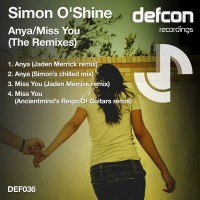 Purchase Simon O'shine - Anya / Miss You (The Remixes) (EP)