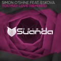 Buy Simon O'shine - You May Love (Feat. Eskova) (Remixes) (EP) Mp3 Download