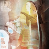 Purchase Paul Bryan - Western Electric (Feat. Josh Johnson & Jay Bellerose)